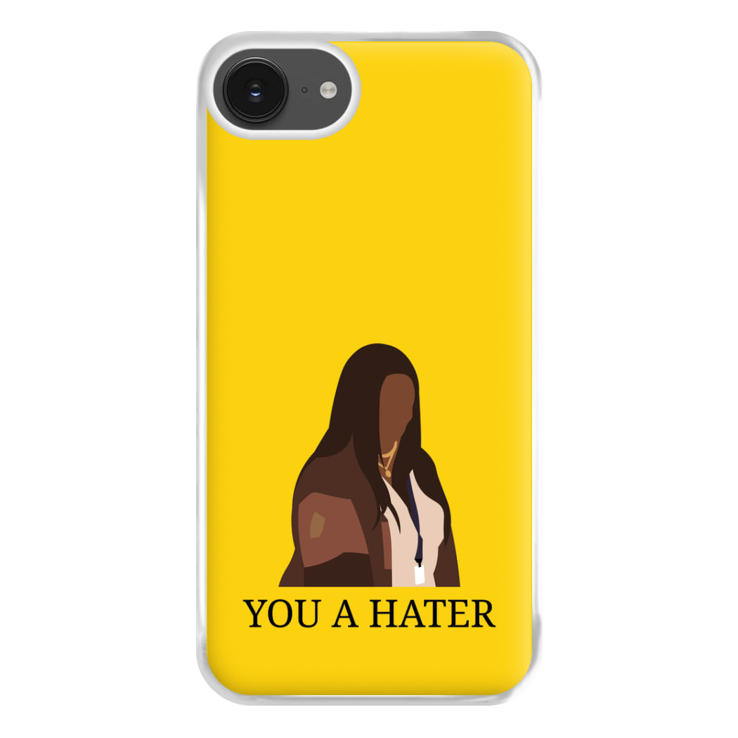 You A Hater iPhone 16e Case