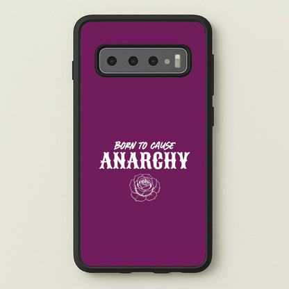Born To Cause Anarchy Galaxy S10 Case