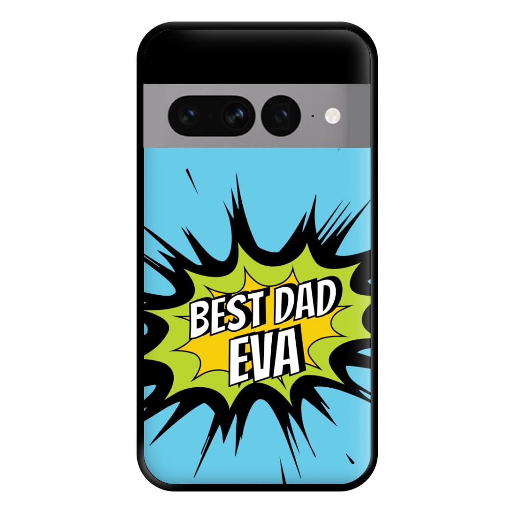 Comic Book Best Dad Eva Google Pixel 7 Pro Case