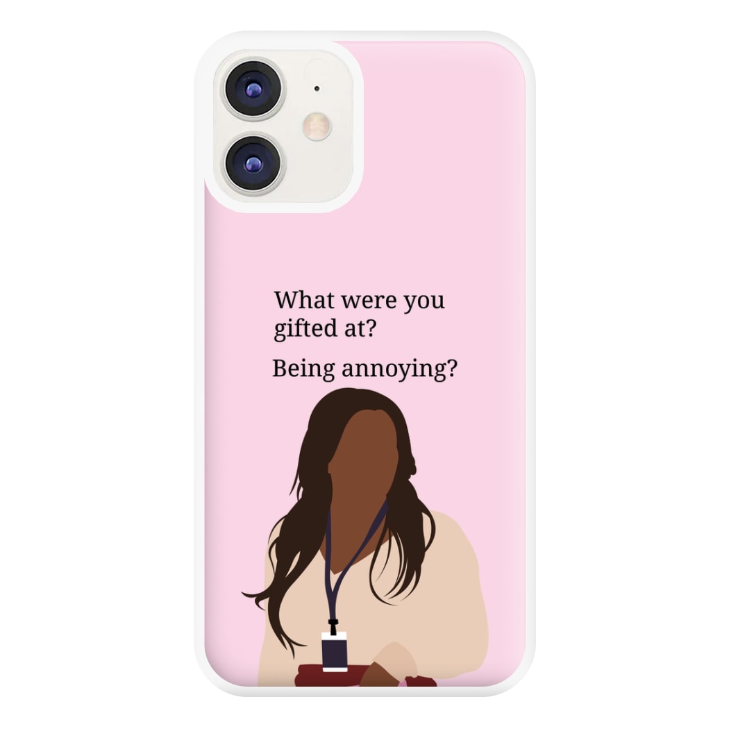 Gifted At Being Annoying iPhone 12 / 12 Pro Case