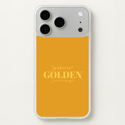 Gonna Be Golden iPhone 17 Pro Case