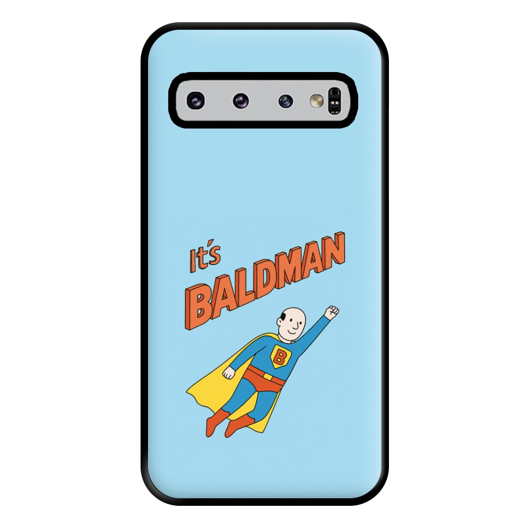 It's Baldman - Father's Day Galaxy S10 Case