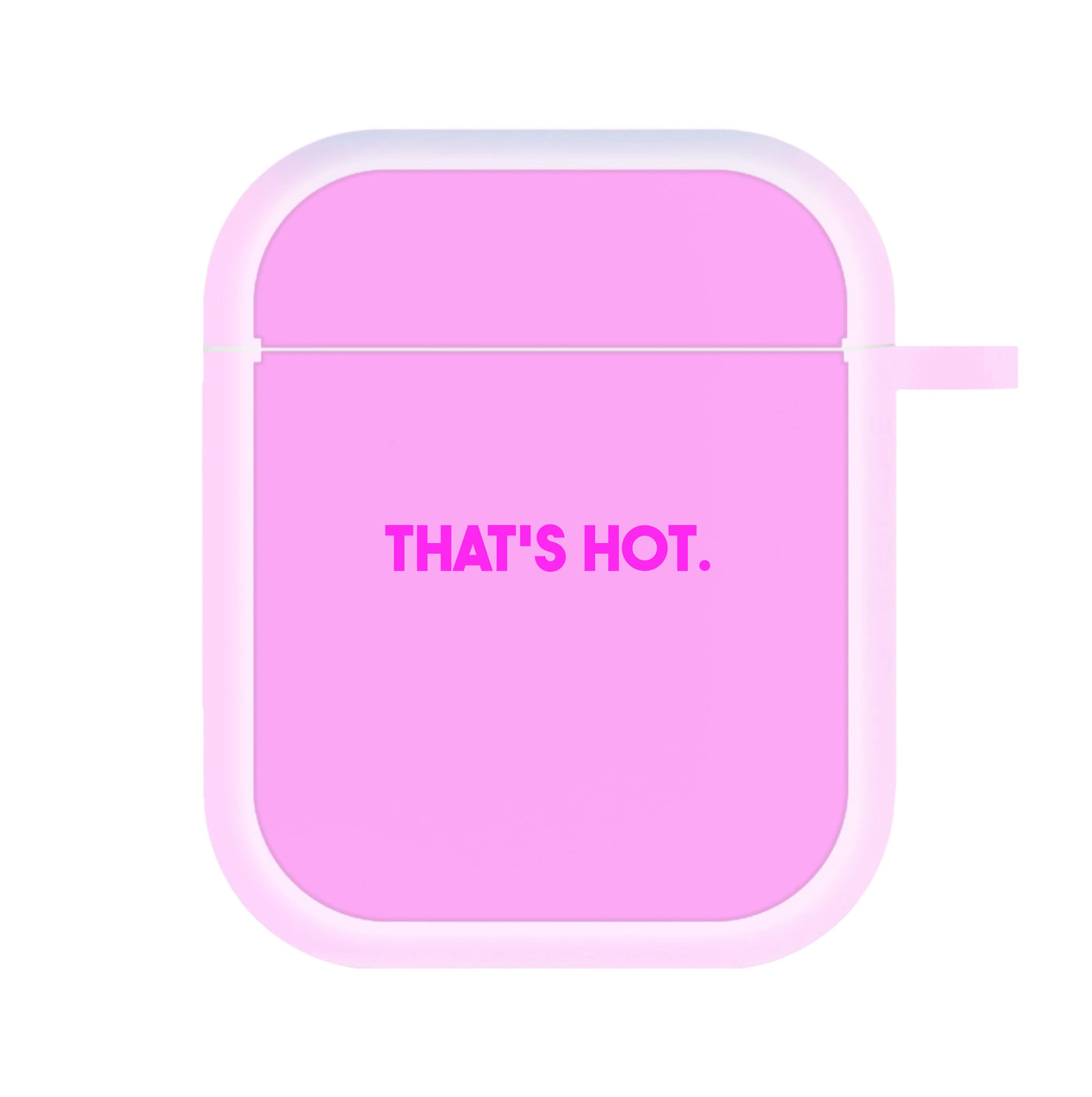 That's Hot - TV Quotes AirPods Case