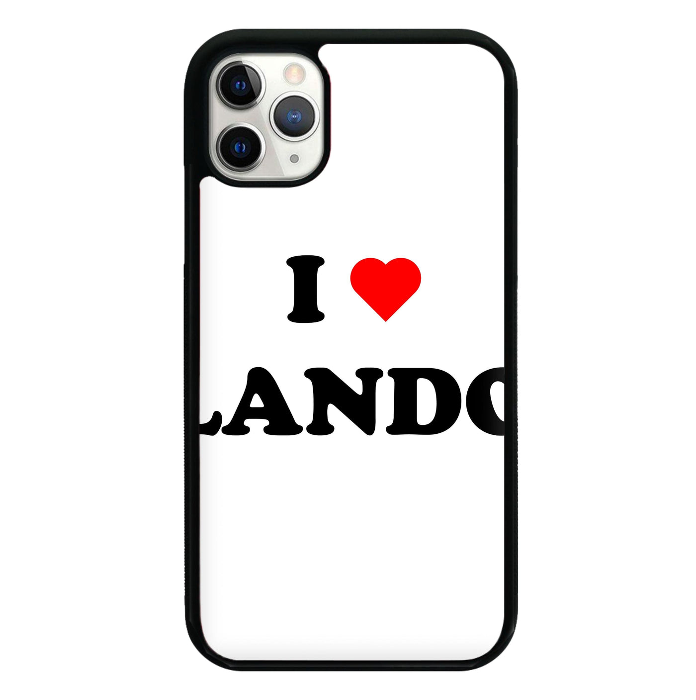 I Love Lando Phone Case