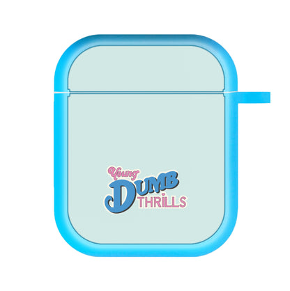 Young Dumb Thrills - Obviously - McBand AirPods Case