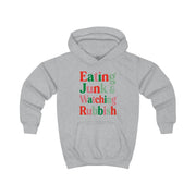 Eating Junk & Watching Rubbish Kids Hoodie 3