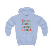 Eating Junk & Watching Rubbish Kids Hoodie 4
