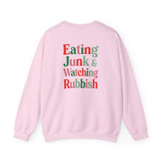 Eating Junk & Watching Rubbish Sweatshirt 10