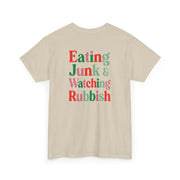 Eating Junk & Watching Rubbish T-Shirt 9