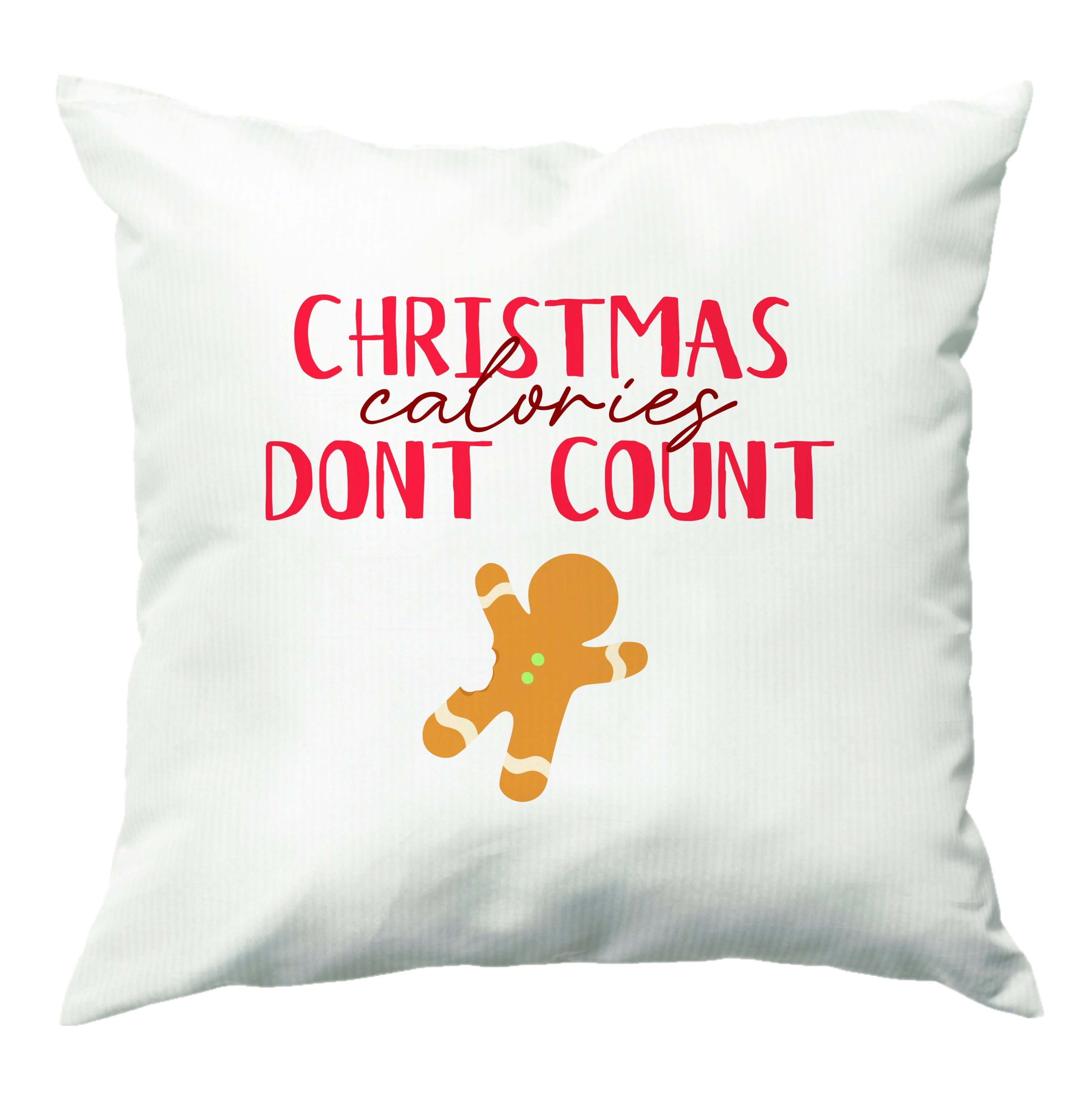 Christmas Calories Don't Count Cushion