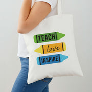 Teach, Love, Inspire Tote Bag 2
