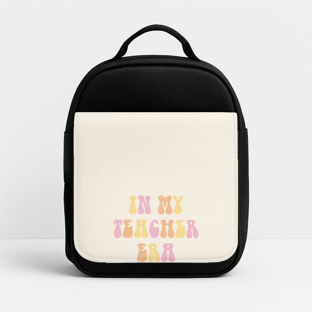 In My Teacher Era Insulated Lunch Bag