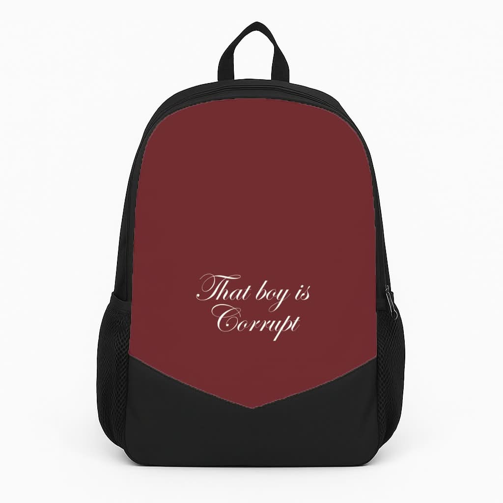 That Boy Is Corrupt Backpack