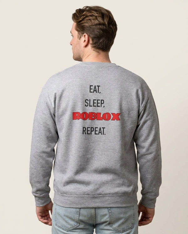 Eat, sleep, repeat Sweatshirt — Grey Back, worn