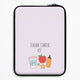 Everything but casesLaptop Sleeves