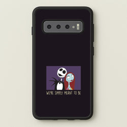 We're Simply Meant To Be  Galaxy S10 Case