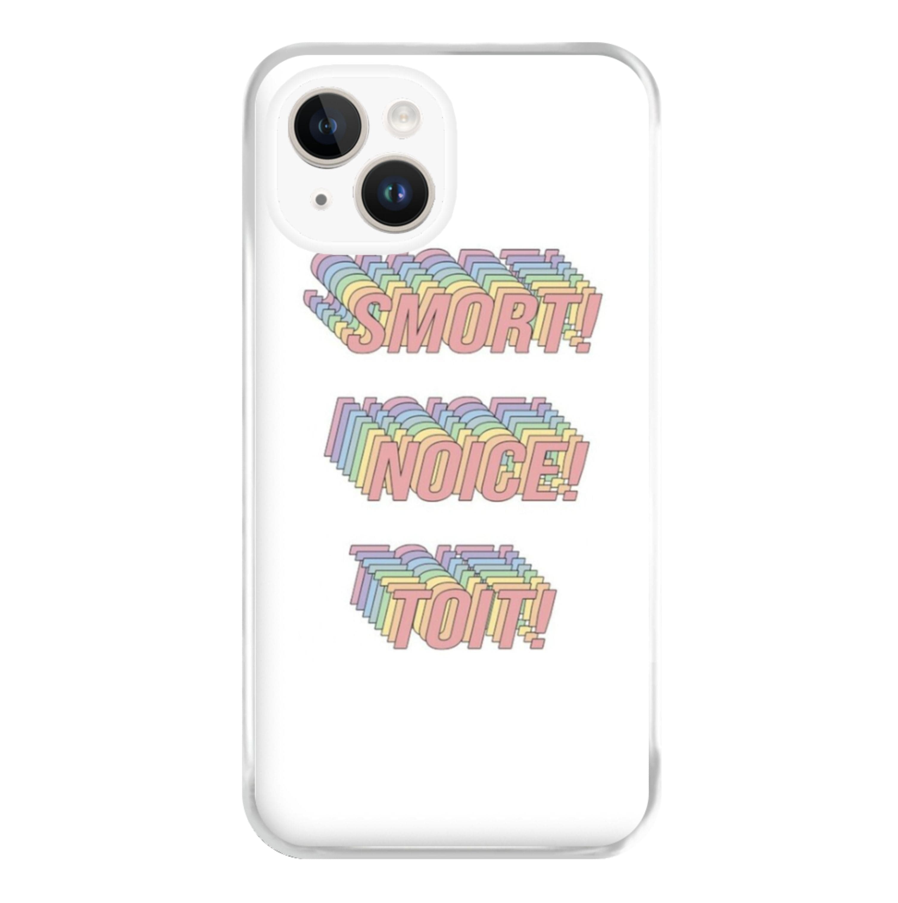 Smort, Noice, Toit - B99 Phone Case