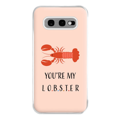 You're My Lobster Phone Case