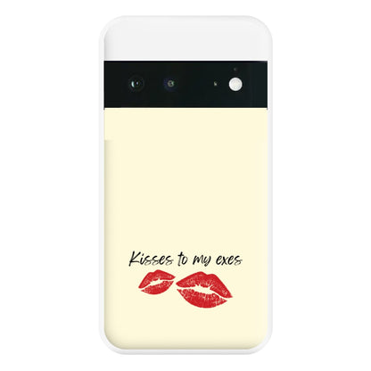 Kisses To My Exes Google Pixel 6 Case