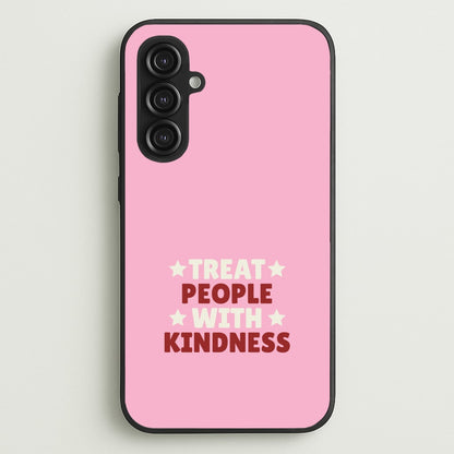 Treat People With Kindness Galaxy S23FE Case