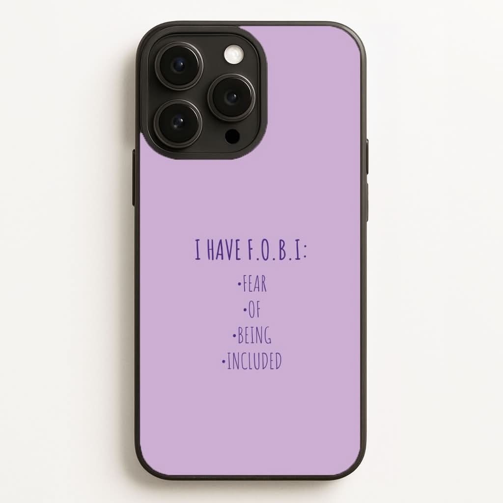 F.O.B.I Phone Case