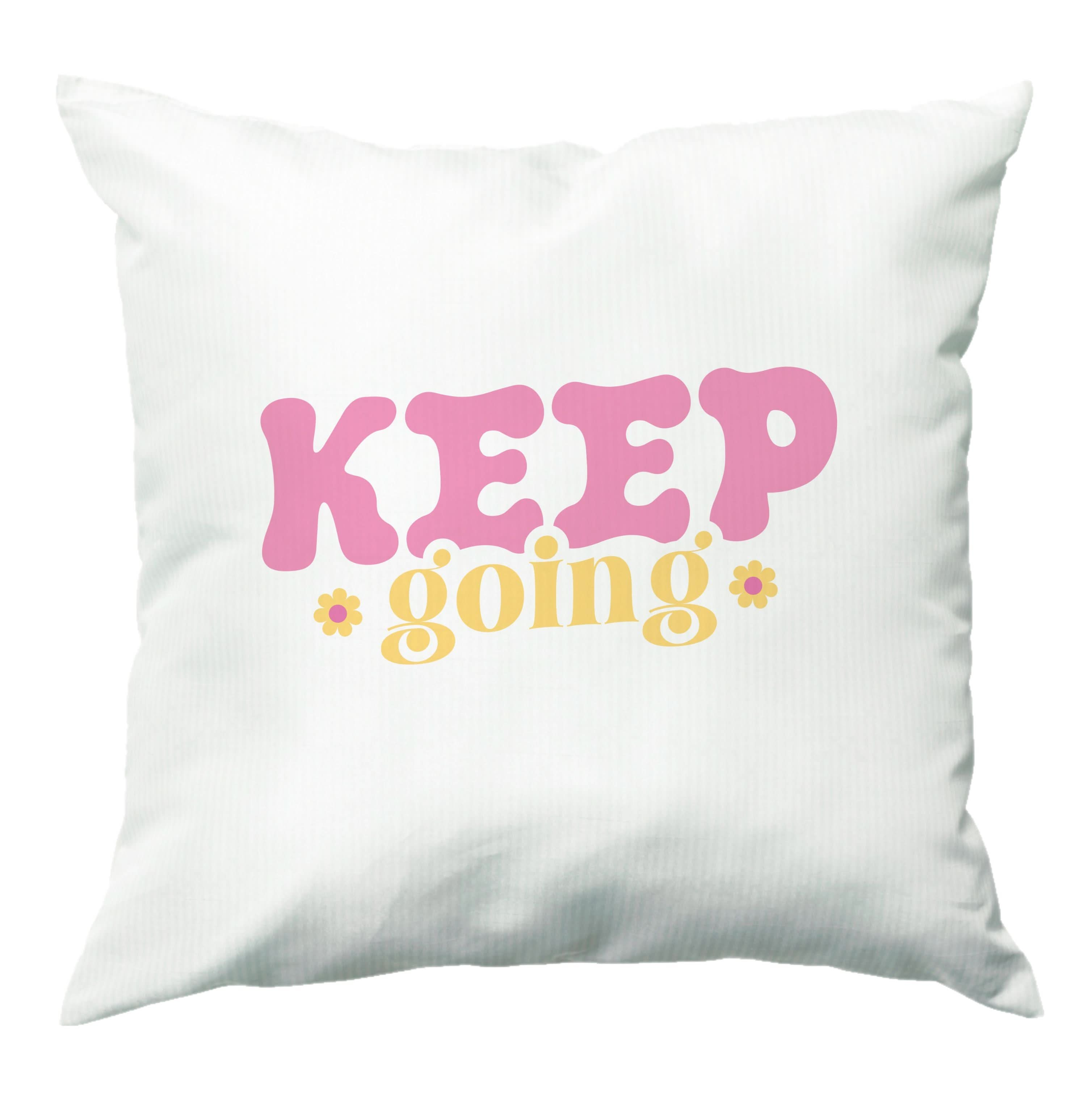 Keep Going Cushion