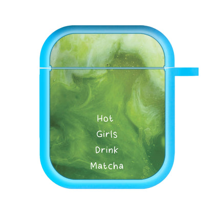 Hot Girls Drink Matcha AirPods Case