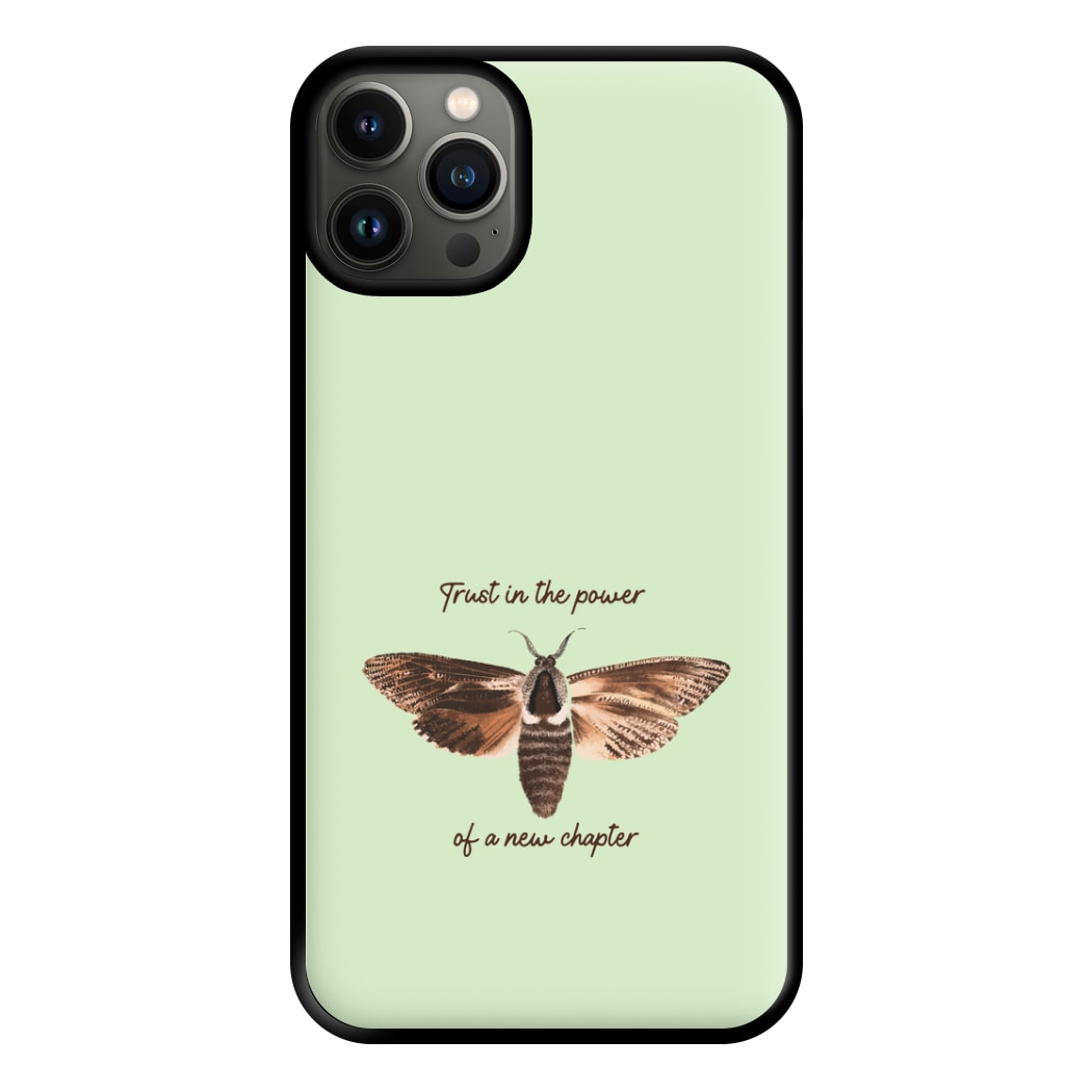 Trust In The Power Of A New Chapter iPhone 13 Case
