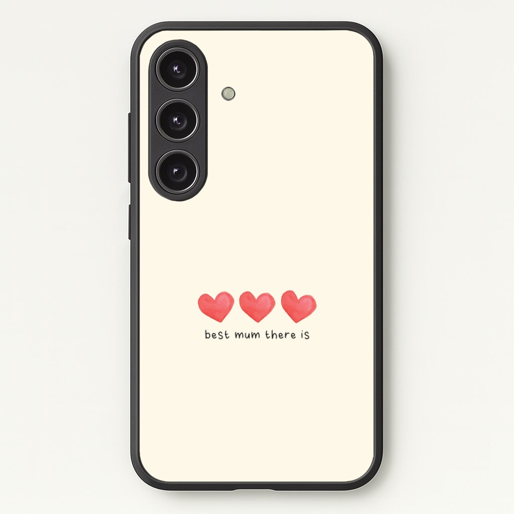 Best Mum There Is Galaxy S25 Case