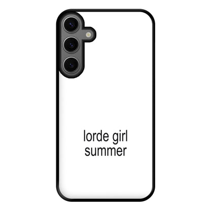 Lorde Girl Summer Galaxy S24 Plus Case