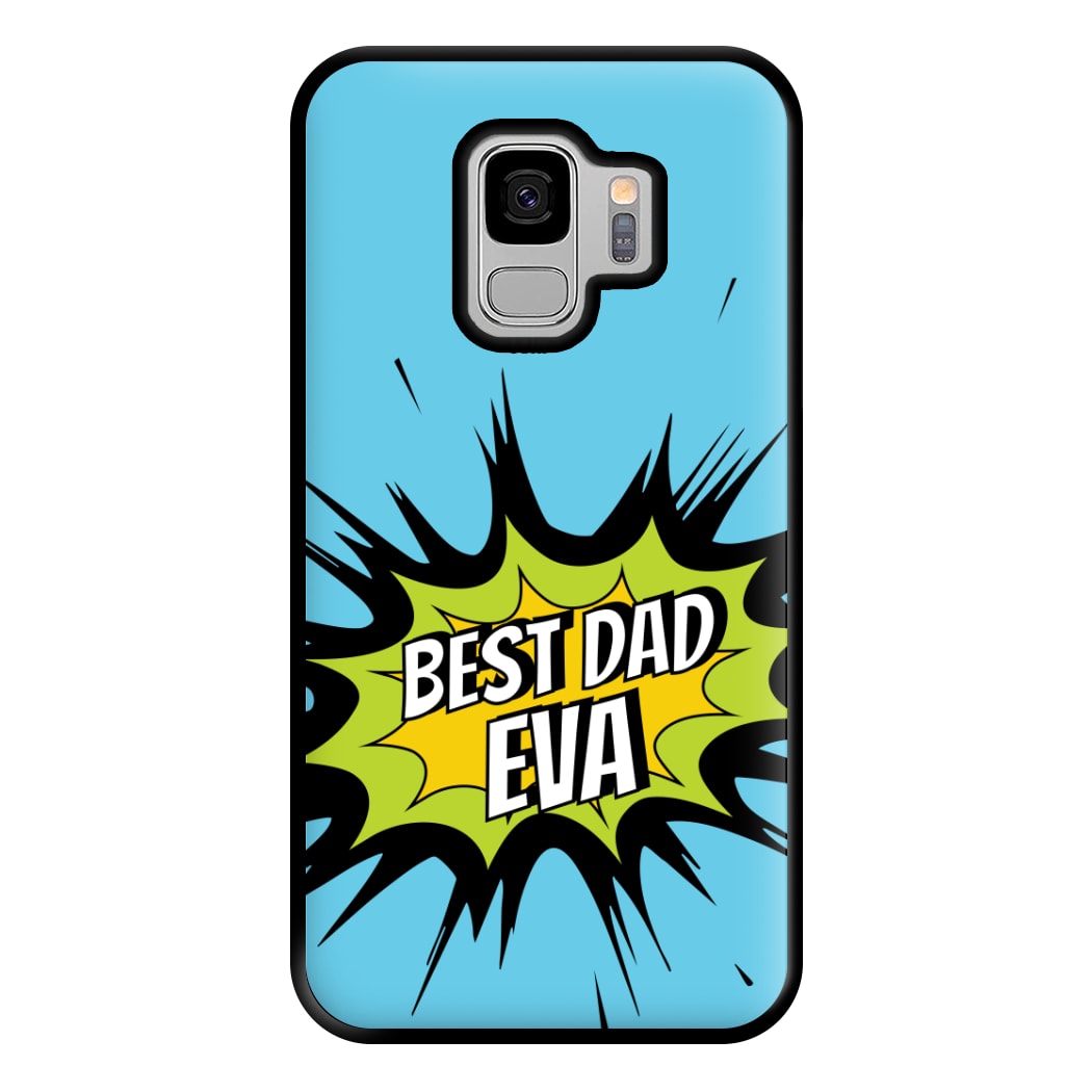 Comic Book Best Dad Eva Galaxy S9 Plus Case