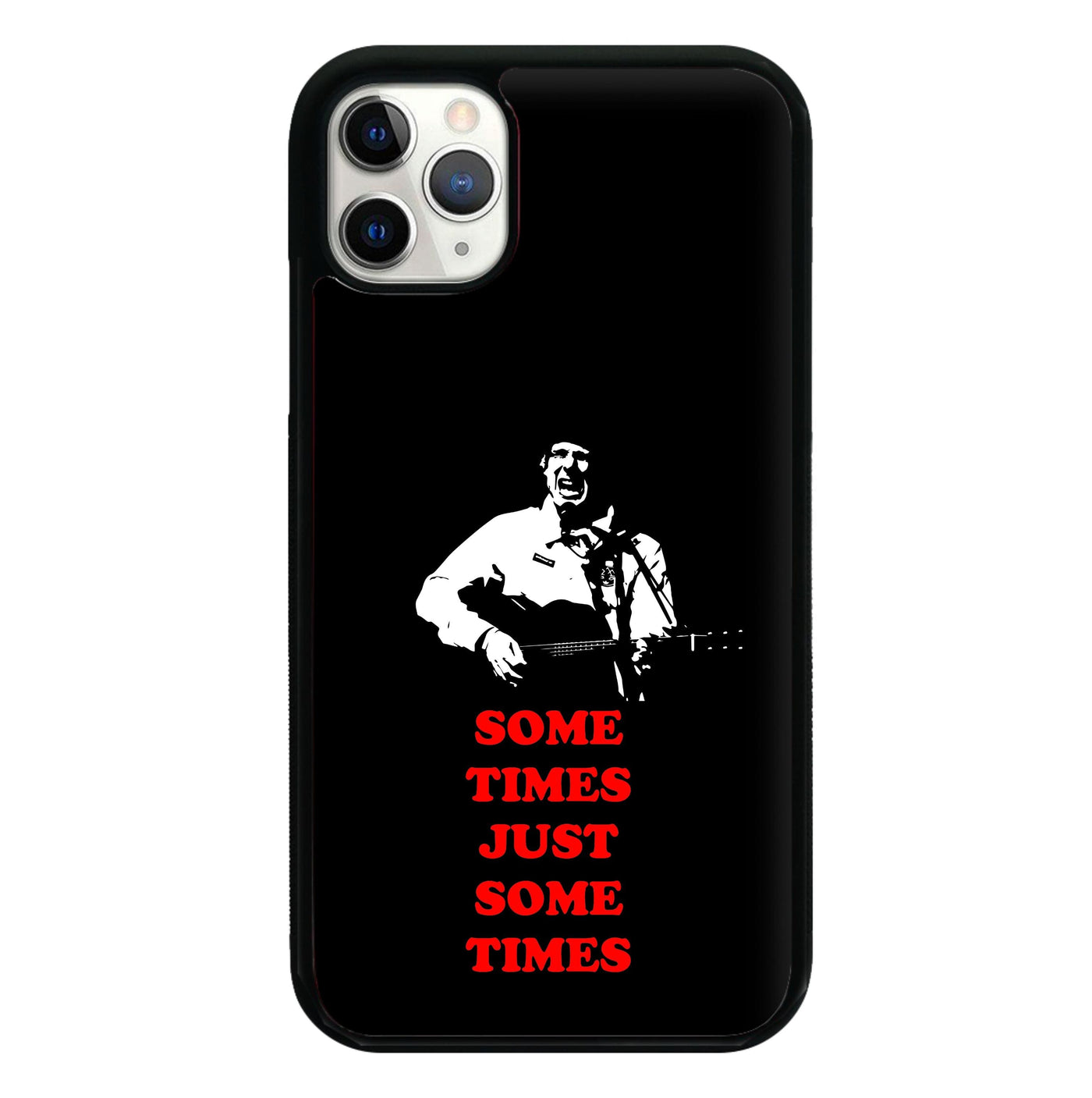 Some Times Just Some Times - Festival Phone Case