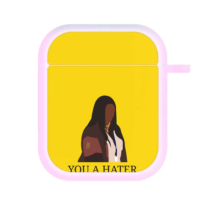 You A Hater AirPods Case