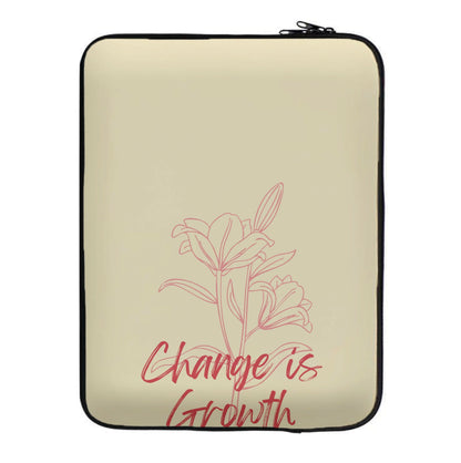 Change Is Growth Orchid Laptop Sleeve