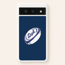 Dad Rugby Ball Google Pixel 8a Case