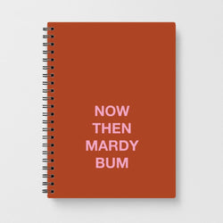 Mardy Bum Notebook