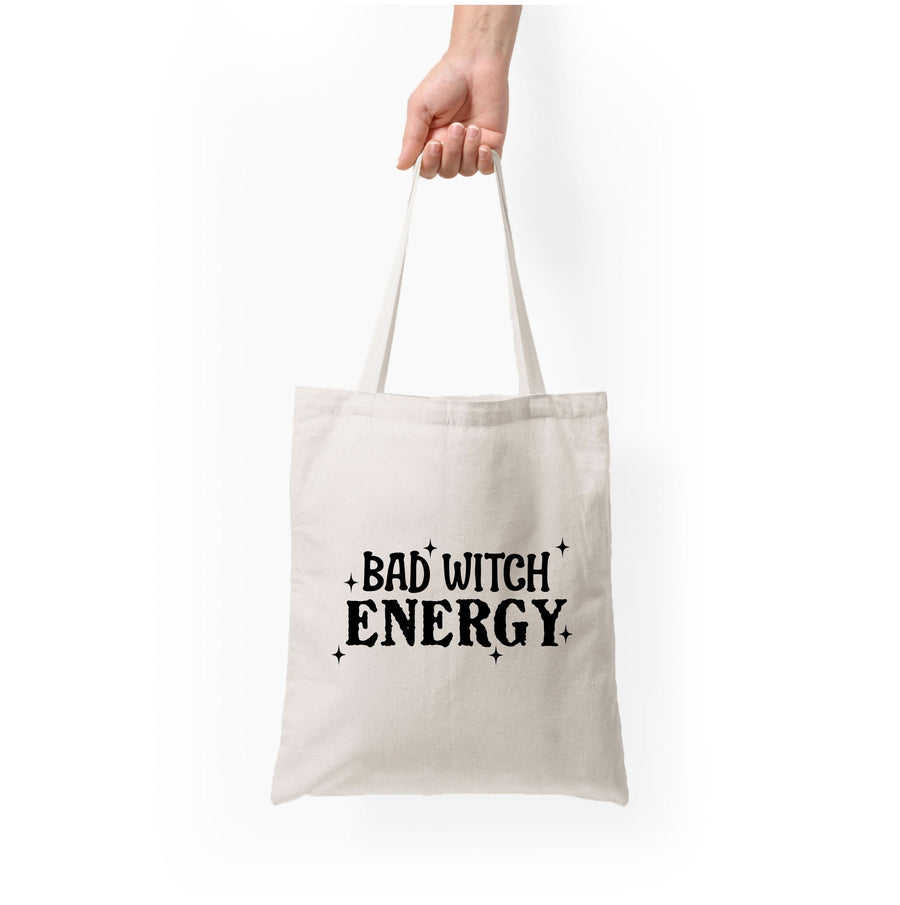 Bad Witch Energy Tote Bag