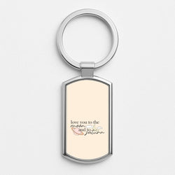 Love You To The Moon And Saturn Silver Metal Keyring