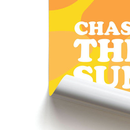 Chase The Sun Poster