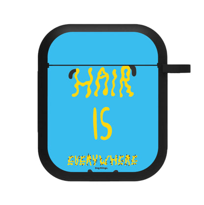 Hair is everywhere - Dog Patterns AirPods Case