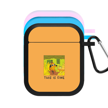 This Is Fine - Memes AirPods Case