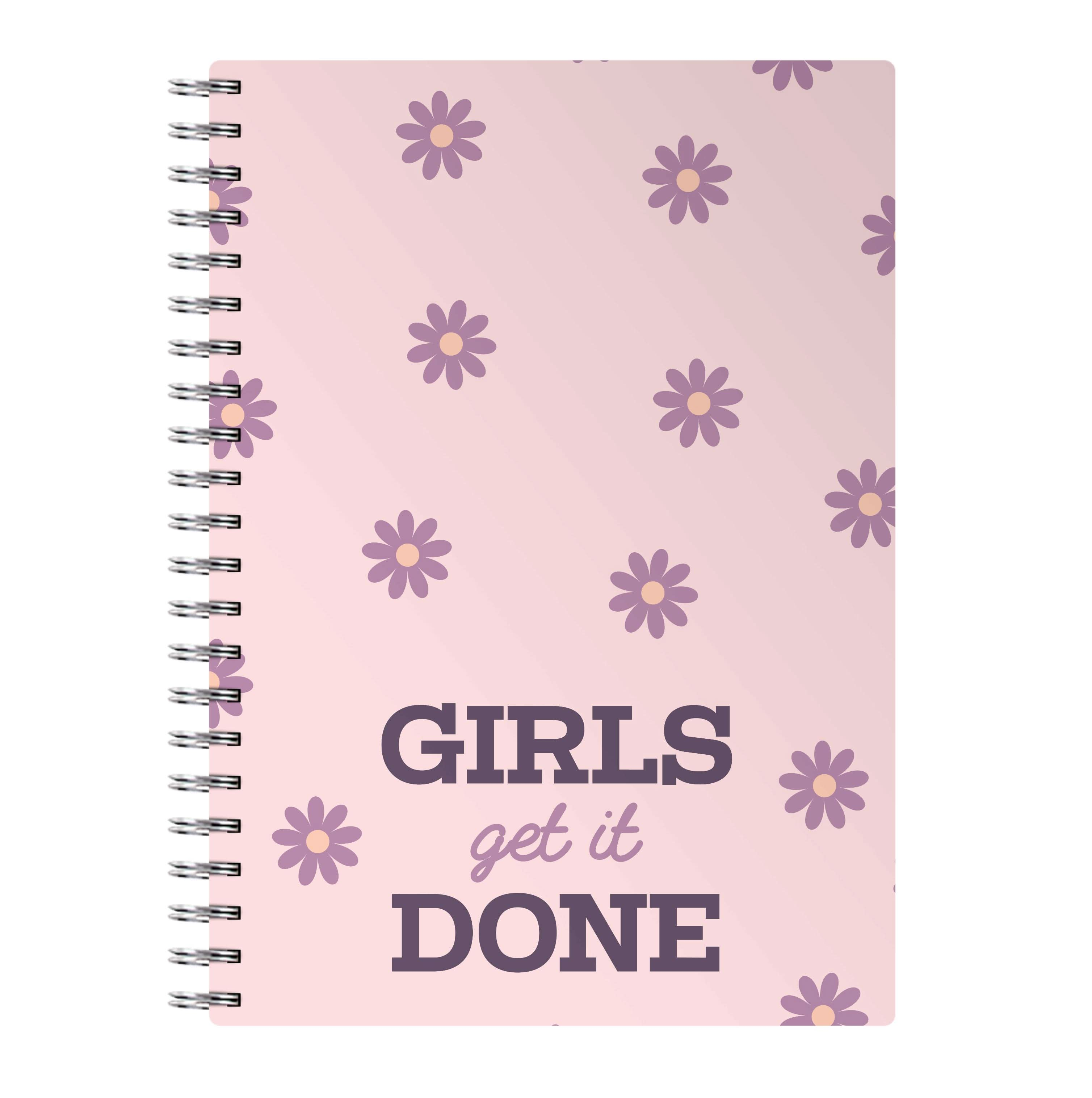 Girls Get It Done  Notebook