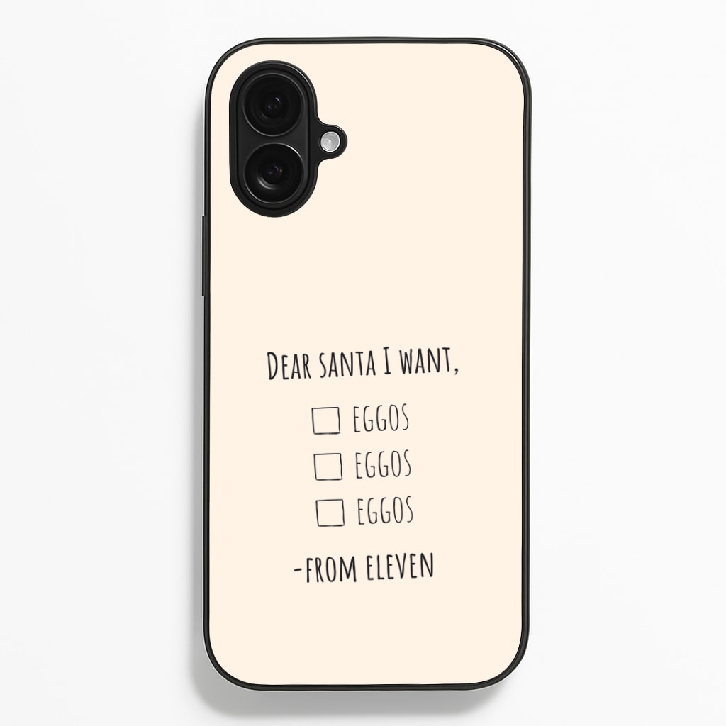 Eleven's Christmas List iPhone 16 Plus Case