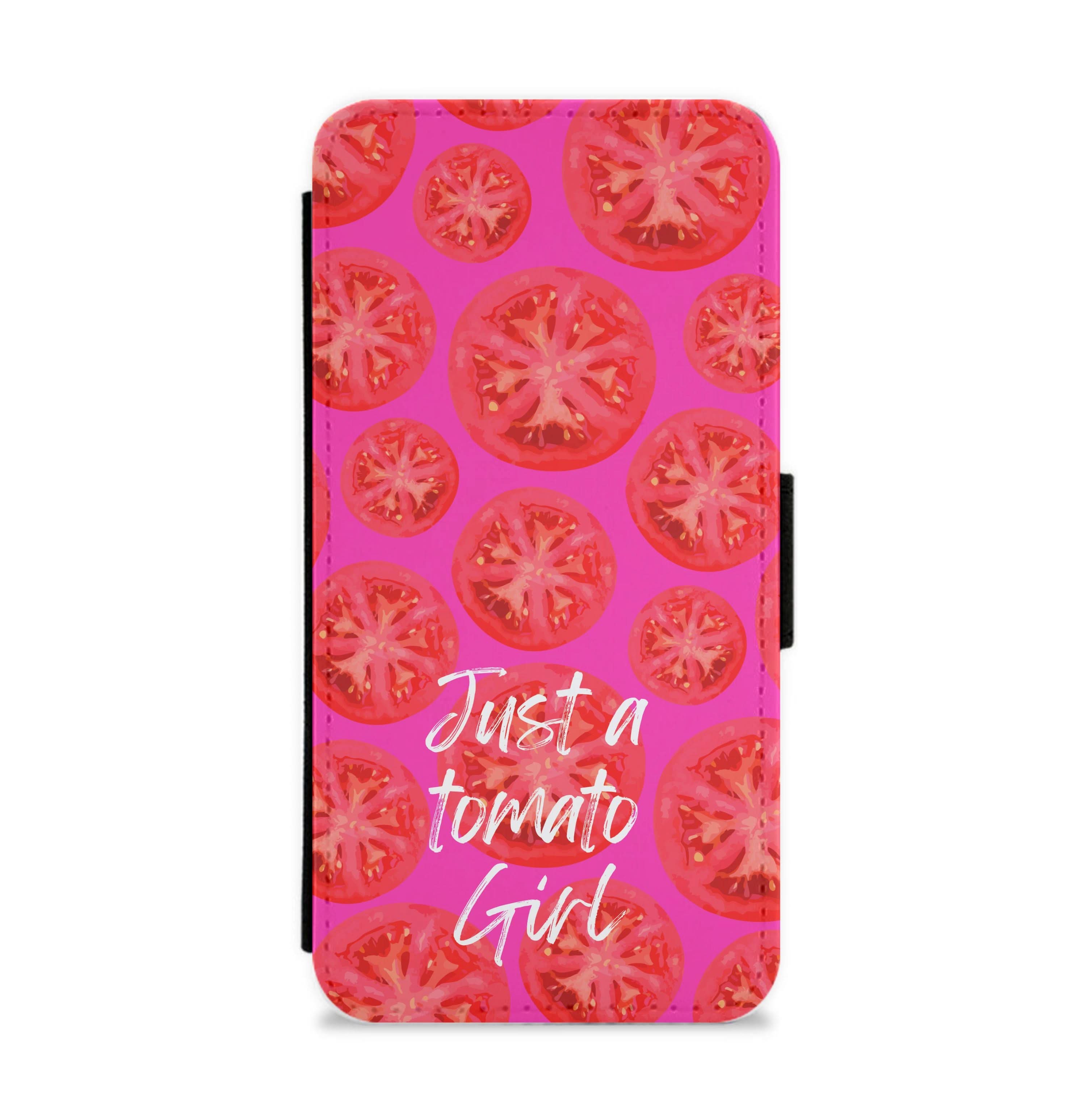 Just A Tomato Girl Flip / Wallet Phone Case