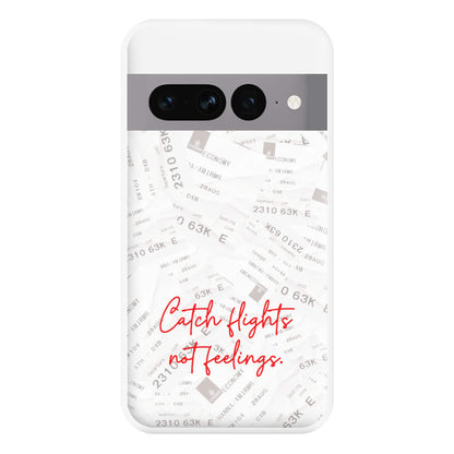 Catch Flights Not Feelings Collage Google Pixel 7 Pro Case
