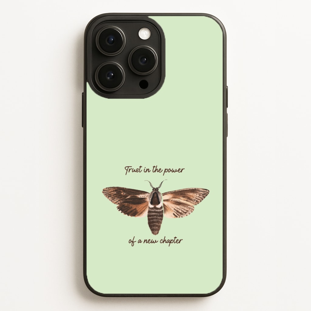 Trust In The Power Of A New Chapter Phone Case for iPhone, Samsung Galaxy and Google Pixel