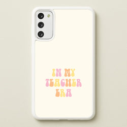 In My Teacher Era Galaxy S20FE Case