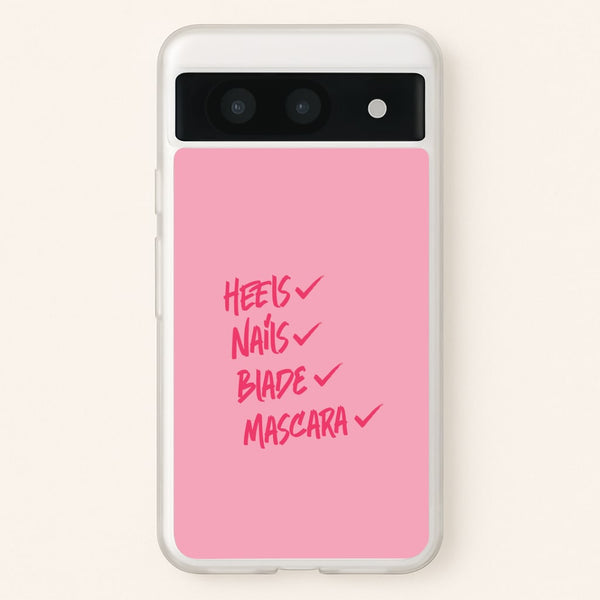 Heels, Nails, Blade, Mascara Google Pixel 8a Case