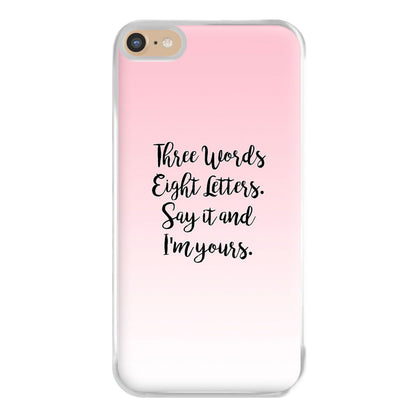 Three Words, Eight Letters - Gossip Phone Case