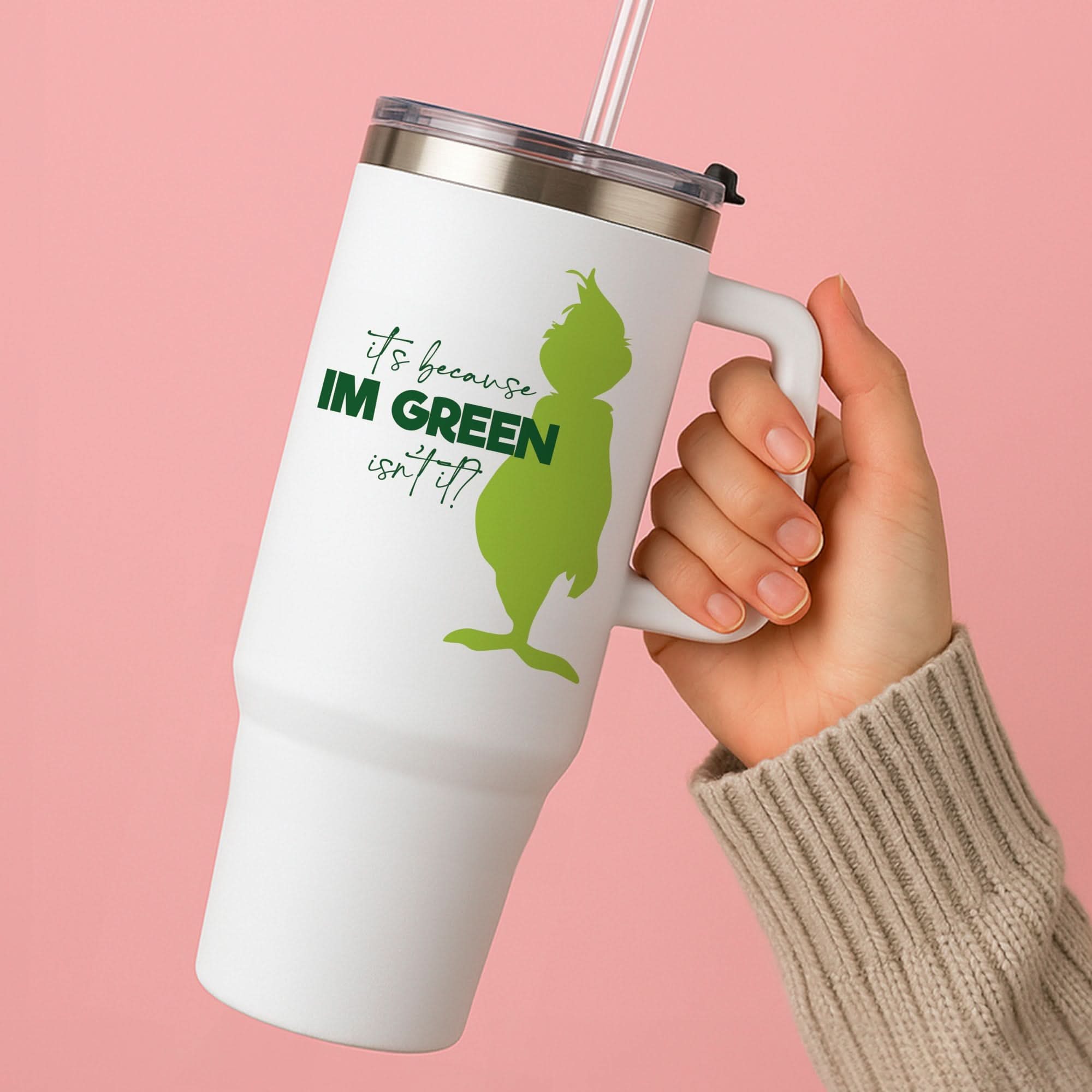 Because I'm Green Tumbler